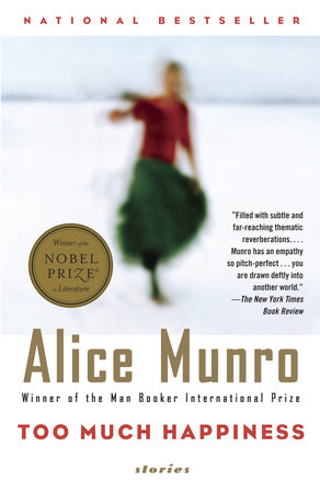 Too Much Happiness by Alice Munro Reading Guide 9780307390349