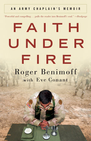 Faith Under Fire By Roger Benimoff Eve Conant Penguinrandomhouse Com Books