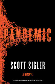 With Pandemic, Scott Sigler offers an explosive conclusion to his trilogy