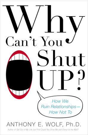 Why Can't You Shut Up? | Random House Publishing Group