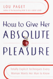 How to Give Her Absolute Pleasure 
