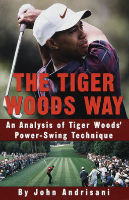 The Tiger Woods Way