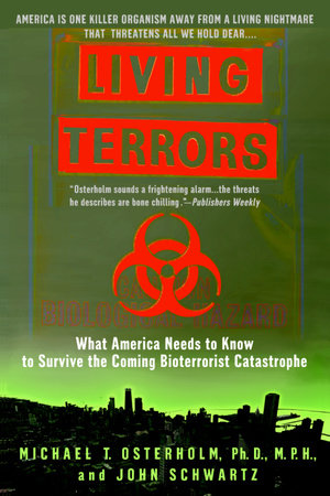 Living Terrors By Michael T Osterholm Ph D M P H