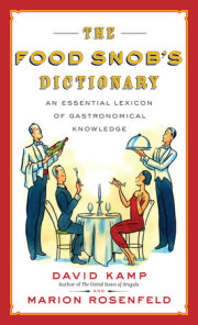 The Food Snob's Dictionary 