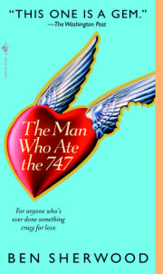 The Man Who Ate the 747 