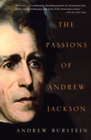 The Passions of Andrew Jackson 