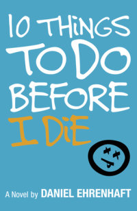 Book cover for 10 Things to Do Before I Die