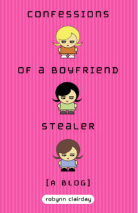 Cover of Confessions of a Boyfriend Stealer