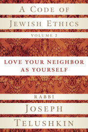 A Code of Jewish Ethics, Volume 2