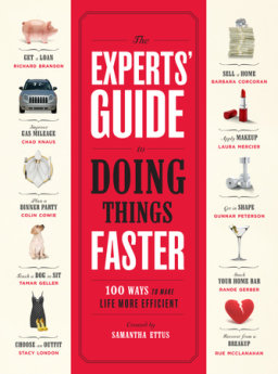 The Experts' Guide to Doing Things Faster