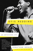 Otis Redding by Jonathan Gould