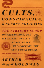 Cults, Conspiracies, and Secret Societies 