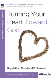 Turning Your Heart Toward God 