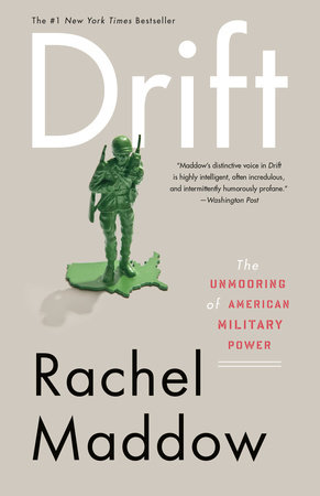 Drift by Rachel Maddow