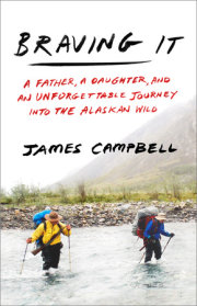 Braving It by James Campbell