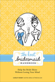 The Knot Bridesmaid Handbook 