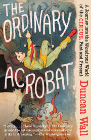 The Ordinary Acrobat