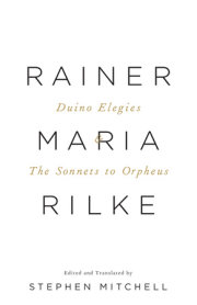 Duino Elegies & The Sonnets to Orpheus 