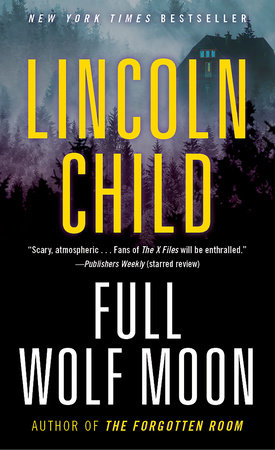 Full Wolf Moon by Lincoln Child – Somerset County Library System of New  Jersey