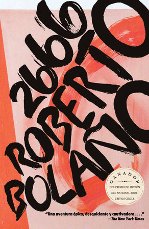 2666 En Espanol By Roberto Bolano Penguinrandomhouse Com Books