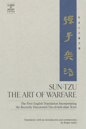 The Art of War by Sun Tzu, translated by Samuel B. Griffith