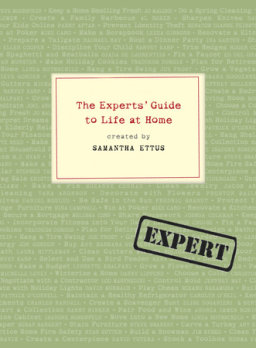 The Experts' Guide to Life at Home
