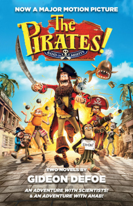 The Pirates! Band of Misfits (Movie Tie-in Edition)