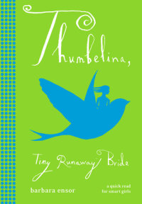Book cover for Thumbelina: Tiny Runaway Bride