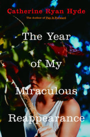 The Year of My Miraculous Reappearance 