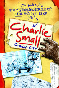 Book cover for Charlie Small 1:  Gorilla City