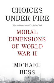 Choices Under Fire 