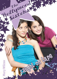 Cover of The Hollywood Sisters: Caught on Tape