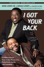 I Got Your Back by Sr. Eddie Levert | Penguin Random House Canada