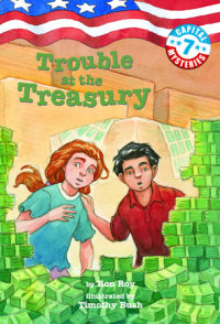 Cover of Capital Mysteries #7: Trouble at the Treasury cover