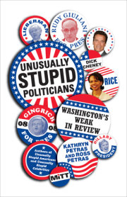Unusually Stupid Politicians 