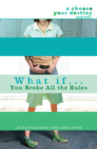 Book cover for What If . . . You Broke All the Rules