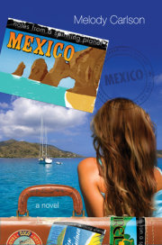 Notes from a Spinning Planet--Mexico 