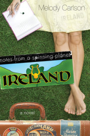 Notes from a Spinning Planet--Ireland 