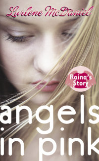 Cover of Angels in Pink: Raina\'s Story cover