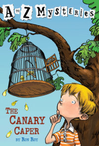Cover of A to Z Mysteries: The Canary Caper cover