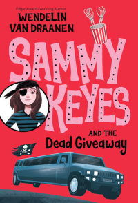 Cover of Sammy Keyes and the Dead Giveaway cover