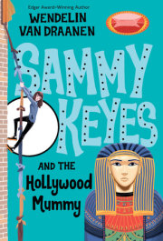 Sammy Keyes and the Hollywood Mummy 