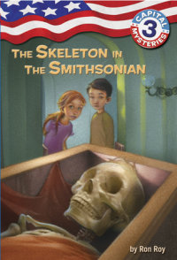 Cover of Capital Mysteries #3: The Skeleton in the Smithsonian cover