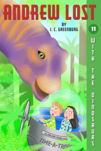 Cover of Andrew Lost #11: With the Dinosaurs cover