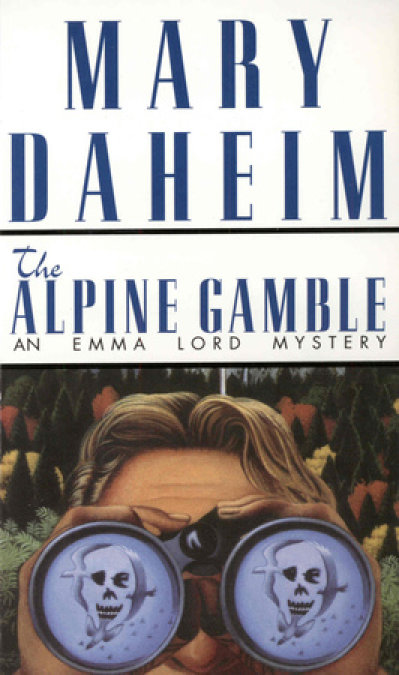 The Alpine Gamble