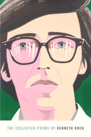 The Collected Poems of Kenneth Koch 
