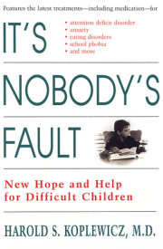 It's Nobody's Fault 