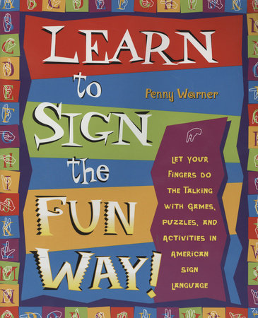 Learn to Sign the Fun Way! | Penguin Random House Secondary Education