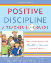 Positive Discipline: A Teacher's A-Z Guide 