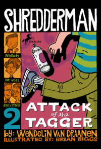 Cover of Shredderman: Attack of the Tagger cover